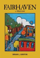 Fairhaven: A History 0963584170 Book Cover
