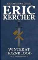 Winter at Hornblood: Epic of Hornblood Castle #2 1965871011 Book Cover