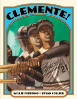 Clemente! 1250073227 Book Cover