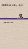 Die Rebachle 2385085232 Book Cover