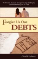 Forgive Us Our Debts 1897373627 Book Cover