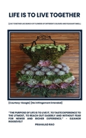 Life Is to Live Together 9362616866 Book Cover