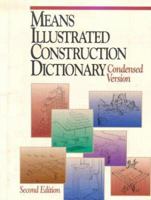 Means Illustrated Construction Dictionary: Condensed Version 0876296975 Book Cover