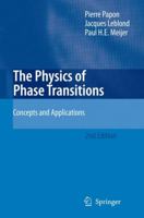 The Physics of Phase Transitions: Concepts and Applications (Advanced Texts in Physics) 3540333894 Book Cover