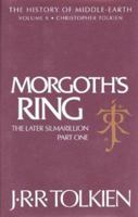 Morgoth's Ring 0261103008 Book Cover