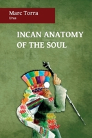 Anatomía Inka del Alma 098756286X Book Cover