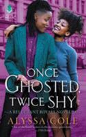 Once Ghosted, Twice Shy 0062931873 Book Cover