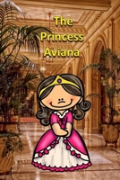 The Princess Aviana (Children stories) B0FC1Z9Q6G Book Cover