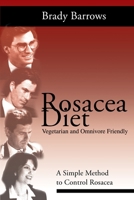 Rosacea Diet: A Simple Method to Control Rosacea 0595228003 Book Cover