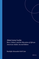 Alain Leroy Locke: Race, Culture, and the Education of African American Adults (Value Inquiry Book Series 133) (Value Inquiry Book) 9042008334 Book Cover