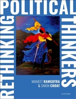 Rethinking Political Thinkers 0198847394 Book Cover