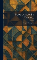 Population Et Capital (French Edition) 1025914325 Book Cover