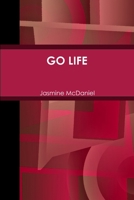 Go Life 0359567940 Book Cover