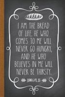 I Am the Bread of Life: DIY Cookbook Blank Recipe Journal to Write in for Christians 1724099531 Book Cover