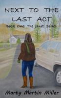 Next to the Last ACT 1544101260 Book Cover