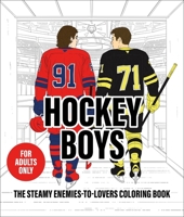 Hockey Boys: The Steamy Enemies-to-Lovers Coloring Book 1250486394 Book Cover