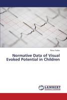 Normative Data of Visual Evoked Potential in Children 3659321060 Book Cover