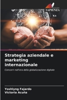Strategia aziendale e marketing internazionale (Italian Edition) 6630336194 Book Cover