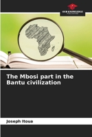 The Mbosi part in the Bantu civilization 6206028666 Book Cover