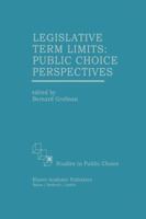 Legislative Term Limits: Public Choice Perspectives 0792397029 Book Cover