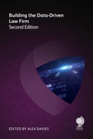 Building the Data-Driven Law Firm 1787429229 Book Cover