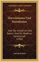 Darwinismus und Sozialismus 1523876484 Book Cover