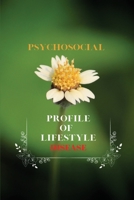 Psychosocial profile of lifestyle diseases 1805249738 Book Cover