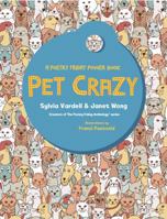 Pet Crazy: A Poetry Friday Power Book 1937057712 Book Cover