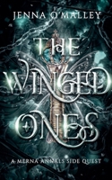 The Winged Ones (The Merna Annals) B0FCDRGDZF Book Cover