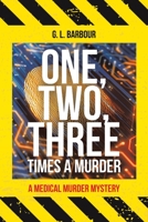 One, Two, three times a Murder 1728365813 Book Cover