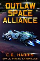 Outlaw Space Alliance 1965927130 Book Cover