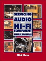 Servicing Audio And Hi Fi Equipment 0750642378 Book Cover