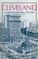 Cleveland: A Concise History, 1796-1996 (The Encyclopedia of Cleveland History) 0253211476 Book Cover