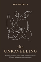 The Unravelling 0645846406 Book Cover