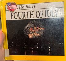 4th of July (Holidays) 1571030697 Book Cover