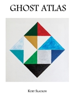 Ghost Atlas 173335266X Book Cover