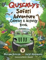 Quickly's Safari Adventure Coloring & Activity Book 0997108495 Book Cover