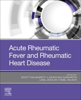 Acute Rheumatic Fever and Rheumatic Heart Disease 0323639828 Book Cover