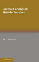 Animal Carvings in British Churches 0521182050 Book Cover