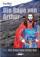 Die Sage von Arthur null Book Cover