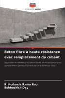 Béton fibré à haute résistance avec remplacement du ciment (French Edition) 6200690170 Book Cover