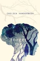 Forget Me 0998955507 Book Cover