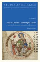 John of Garland's de Triumphis Ecclesie : A New Critical Edition with Introduction and Translation 2503585116 Book Cover