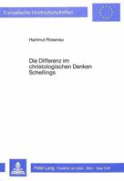 Die Differenz Im Christologischen Denken Schellings 3820456376 Book Cover