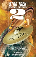 Star Trek - Seekers 2: Divergenzpunkt 1476757267 Book Cover