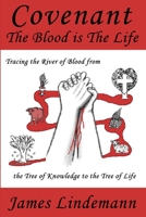 Covenant: The Blood is The Life 0987728008 Book Cover