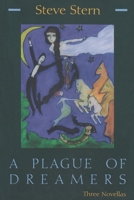 A Plague of Dreamers: Three Novellas 081560453X Book Cover