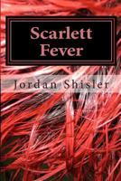 Scarlett Fever 1479251658 Book Cover