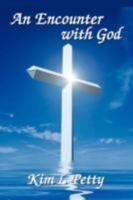 An Encounter with God 1434353168 Book Cover