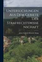 Untersuchungen Aus Dem Gebiete Der Strafrechtswissenschaft 1017126119 Book Cover